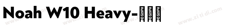 Noah W10 Heavy字体转换